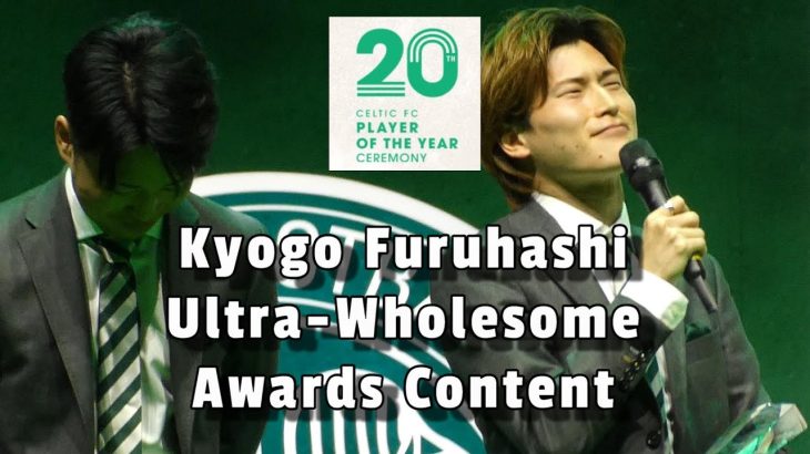 Kyogo Furuhashi 古橋 亨梧 Ultra-Wholesome Awards Content – 20th Celtic Player of the Year Awards