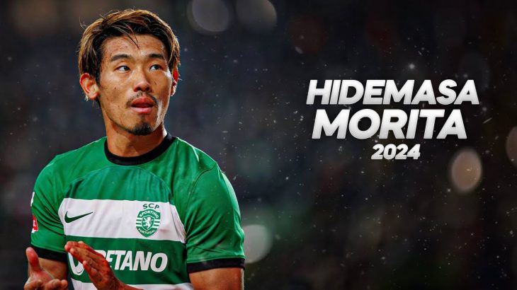 Hidemasa Morita 守田英正 – Complete Midfielder – 2024ᴴᴰ