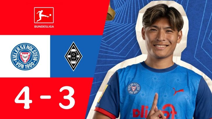 町野修斗 ダブルゴール | ホルシュタイン キール vs ボルシア メンヒェングラートバッハ (4-3) 今日のゴールハイライト | 試合 | ブンデスリーガ 2024/25