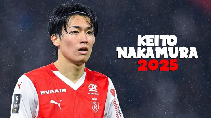 Keito Nakamura 中村敬斗 is AMAZING 2025 – Best Skills, Goals & Assists